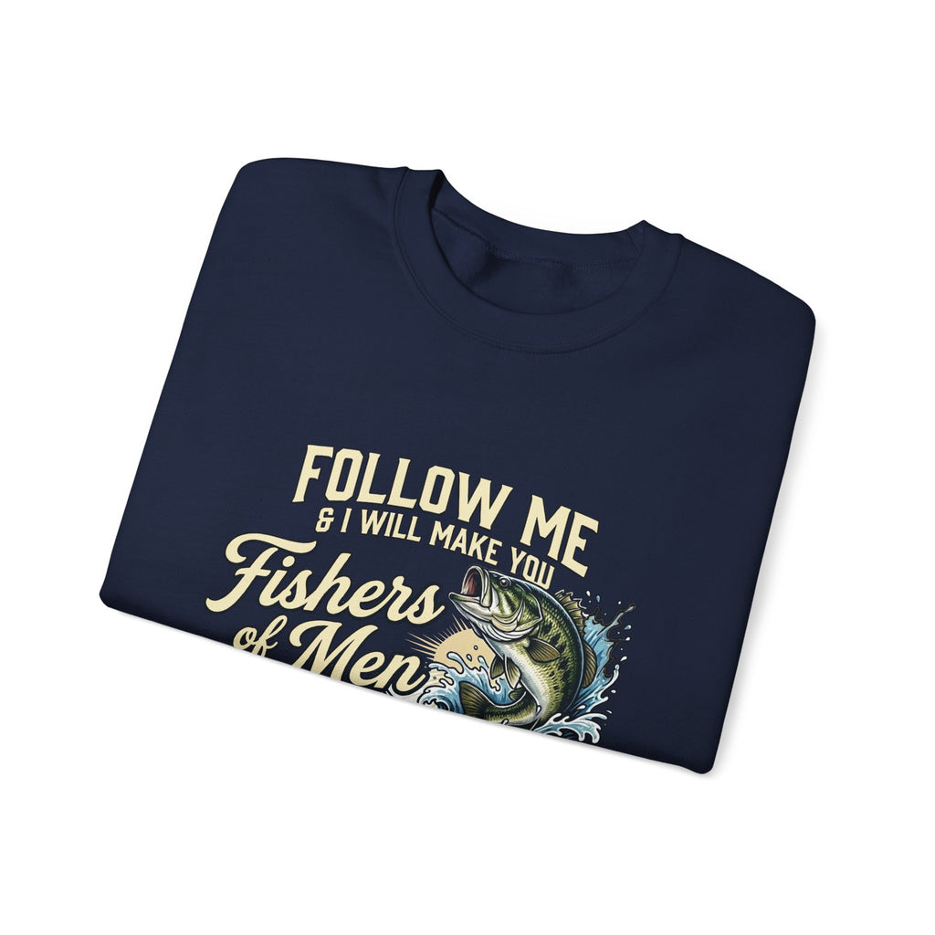 Fishers of Men Matthew 4:19 Sweatshirt