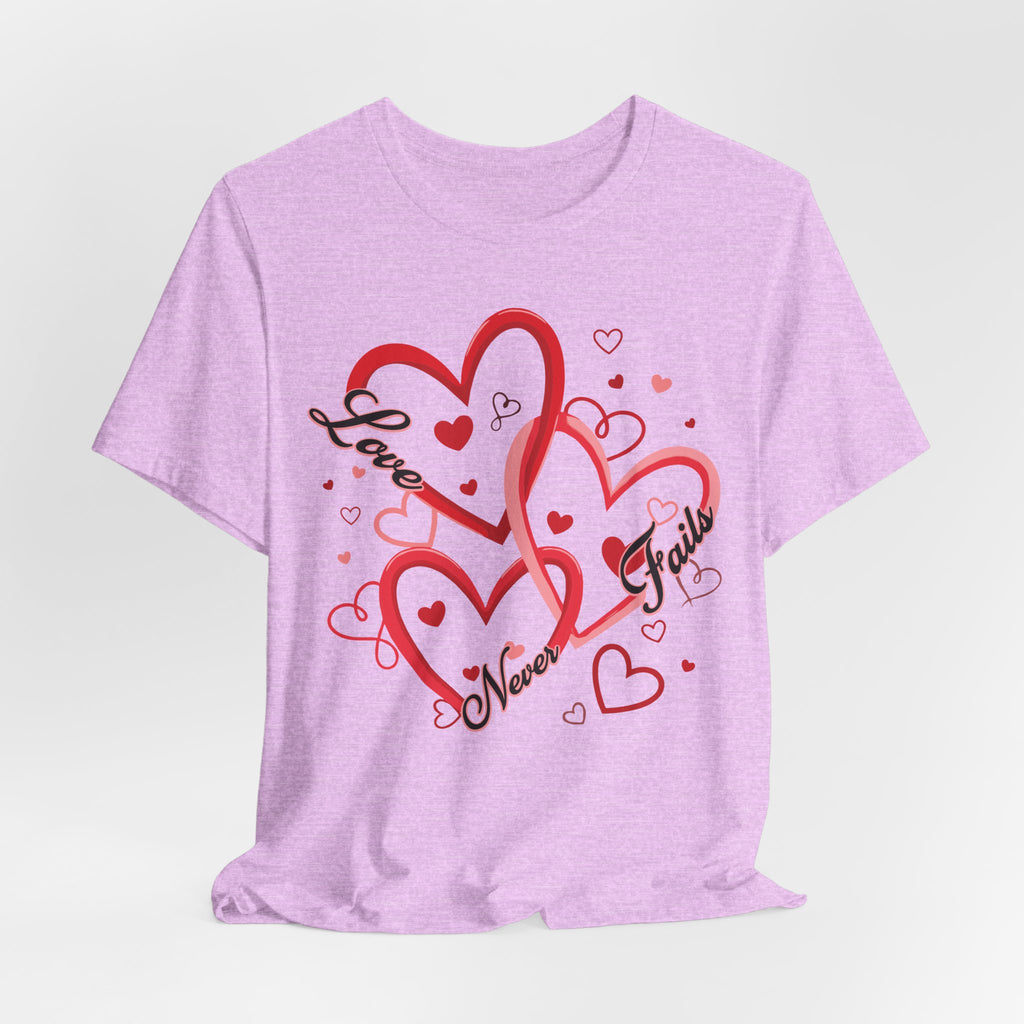 New Love Never Fails T-Shirt