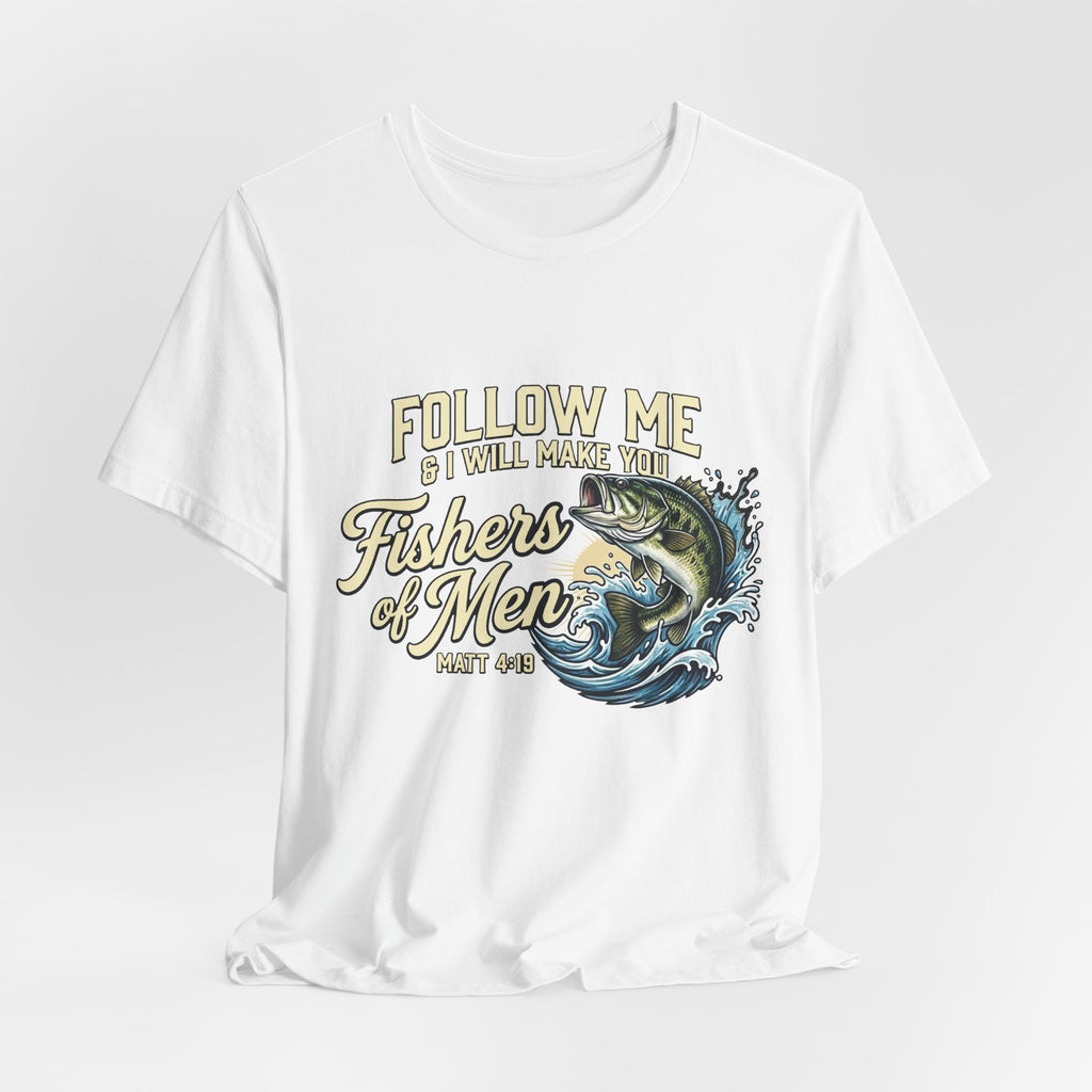 Fishers of Men Matthew 4:19 T-Shirt