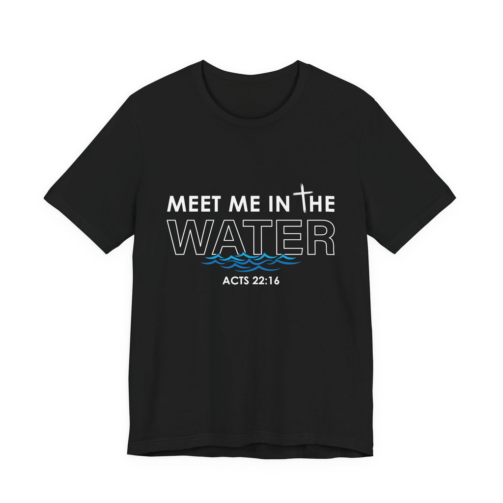 Meet Me in The Water Men's T-Shirt