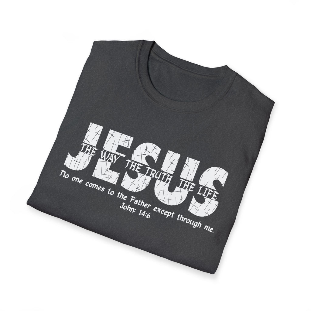 Jesus The Way The Truth The Life T-Shirt
