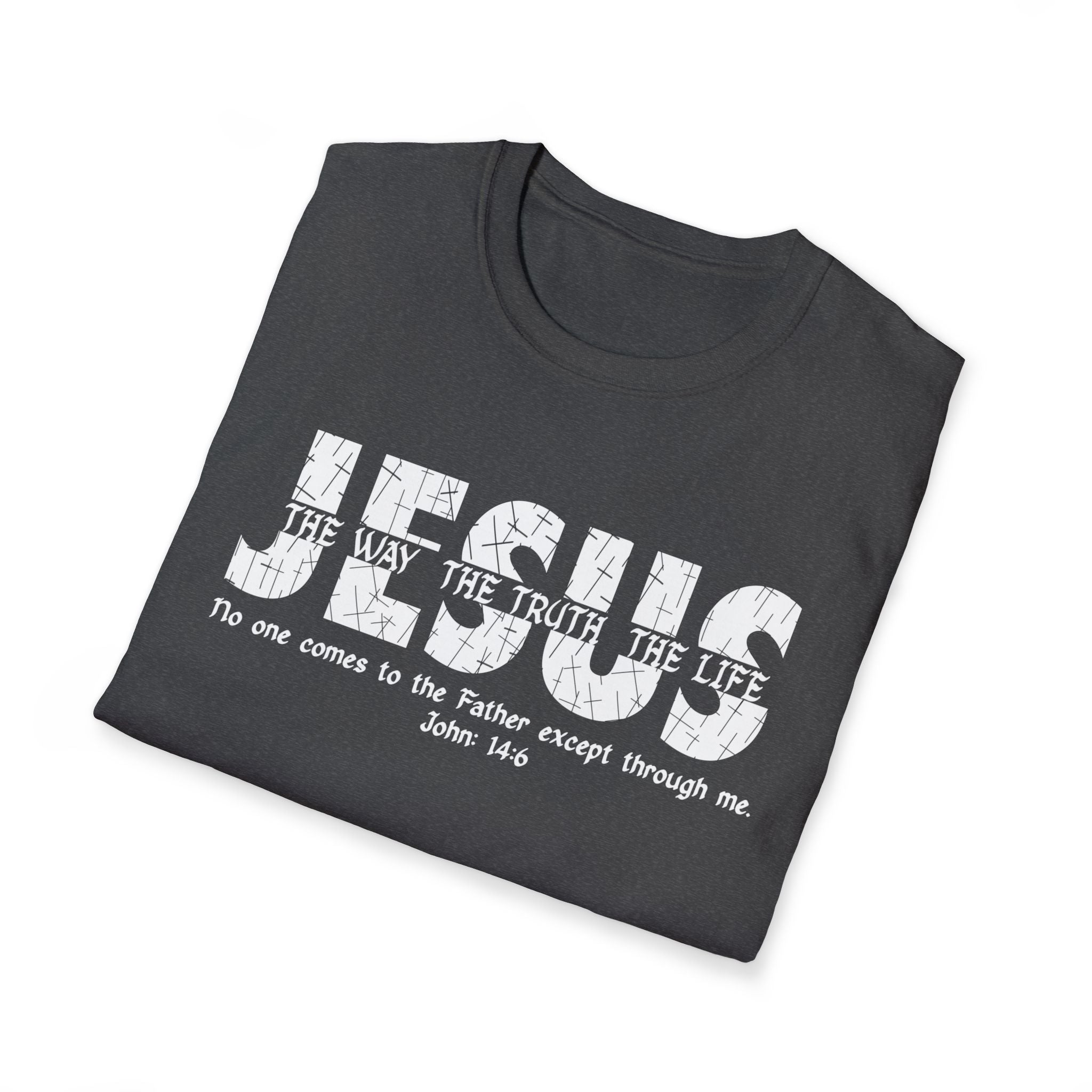 Jesus The Way The Truth The Life T-Shirt
