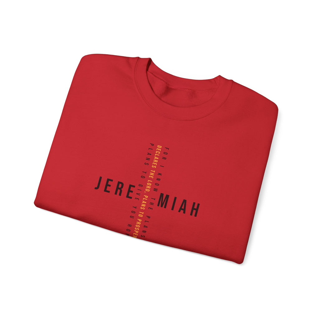 For I Know The Plans Jeremiah 29:11 Sweatshirt