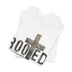 Rooted in Christ T-Shirt