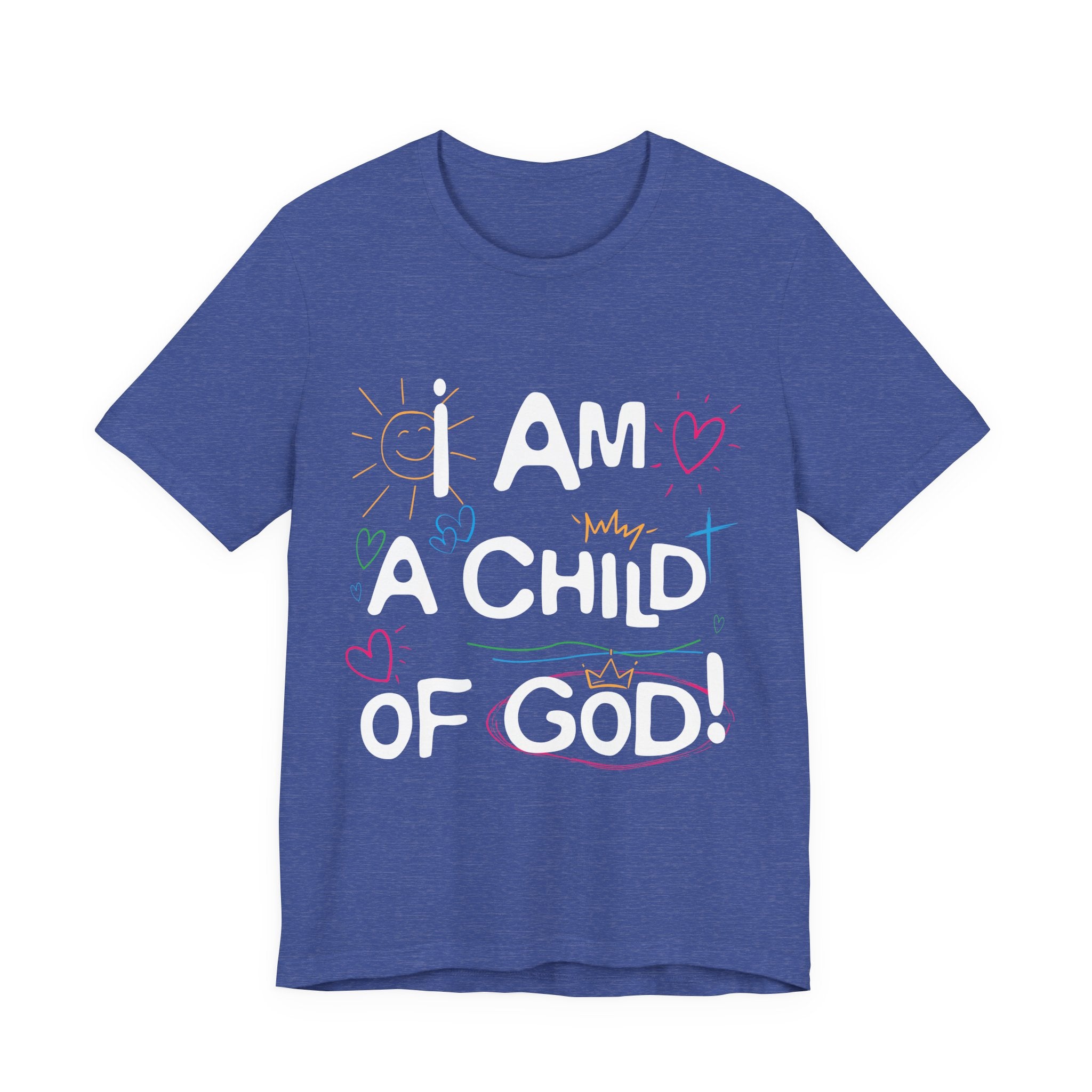 I am a Child of God T-Shirt