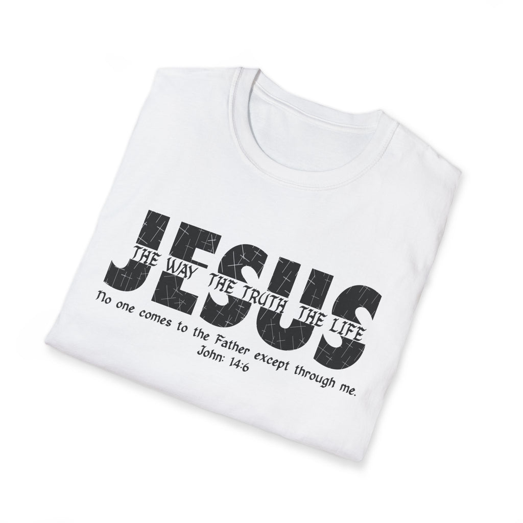 Jesus The Way The Truth The Life T-Shirt