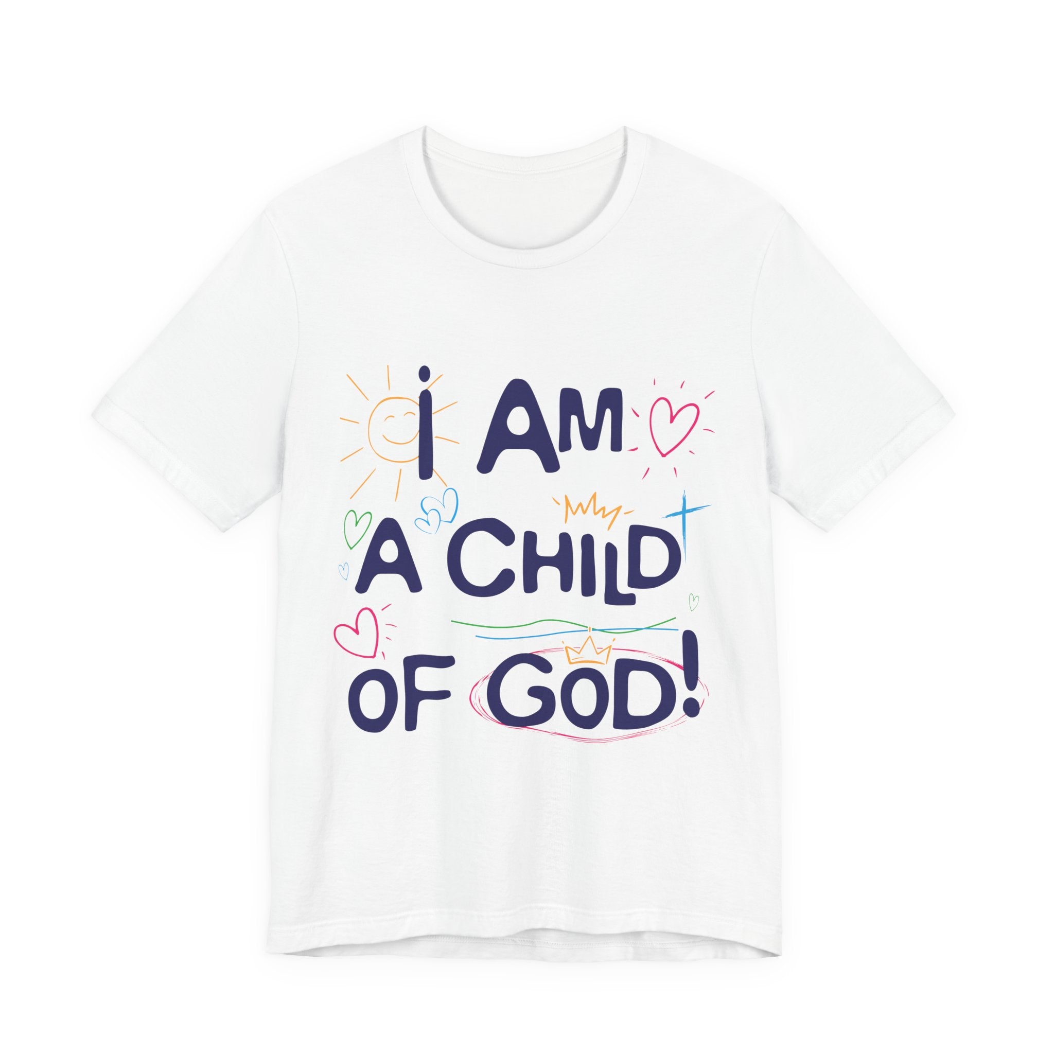 I am a Child of God T-Shirt