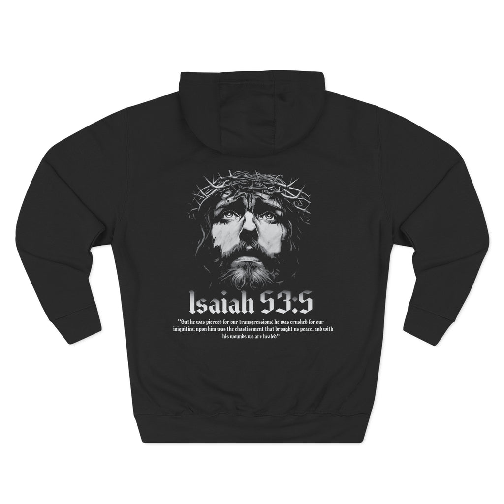 Isaiah 53:5 By His Wounds We are Healed Men's Hoodie