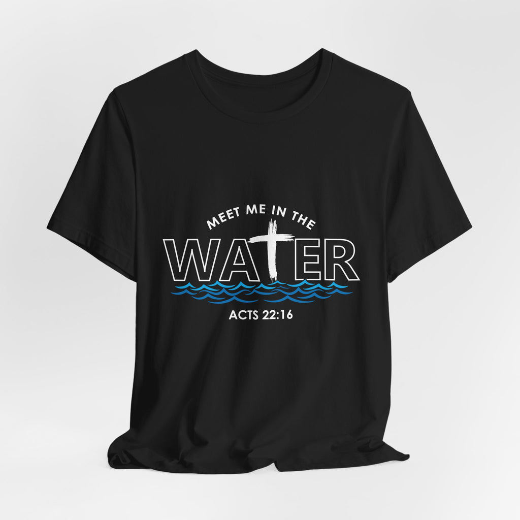 Meet Me in The Water Men's T-Shirt