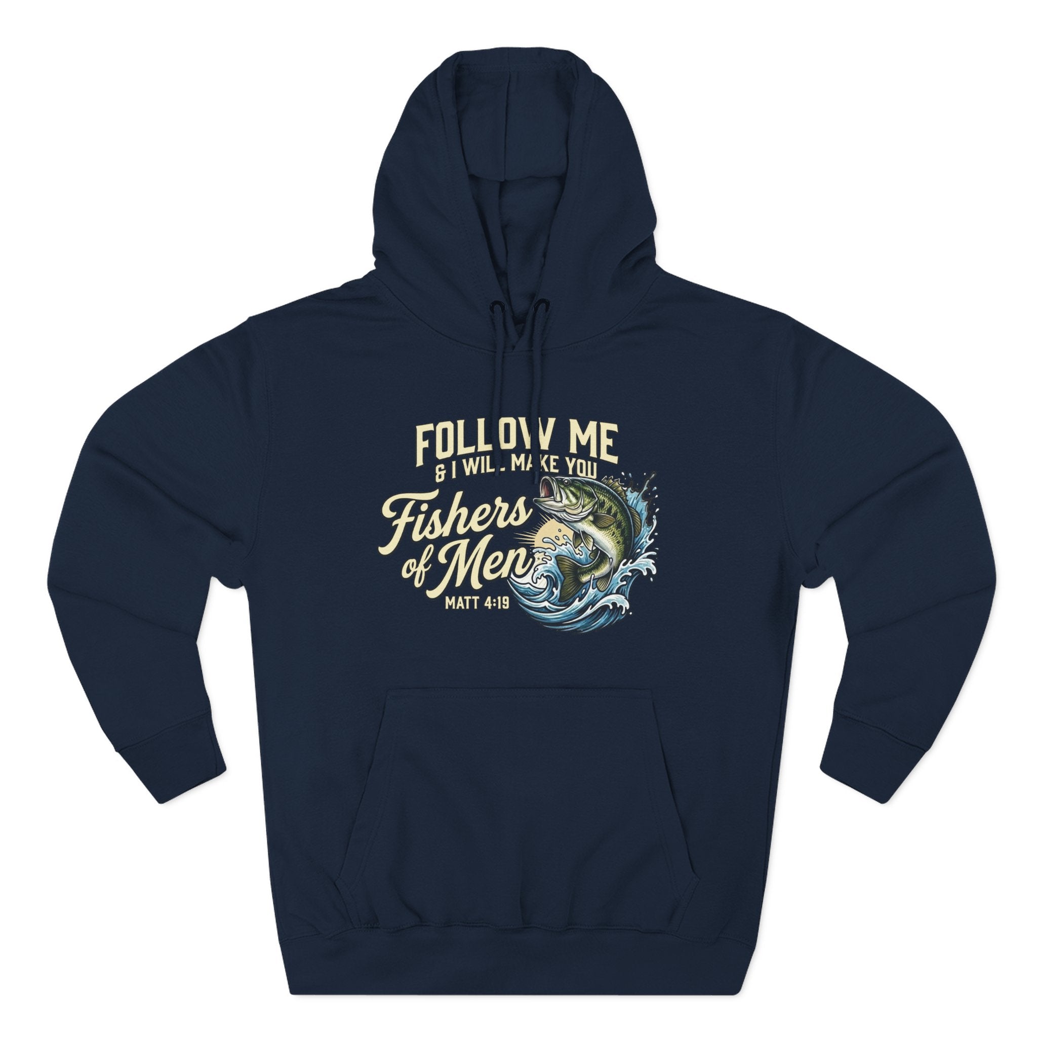 Fishers of Men Matthew 4:19 Hoodie