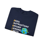 Basic Instructions Before Leaving Earth Sweatshirt