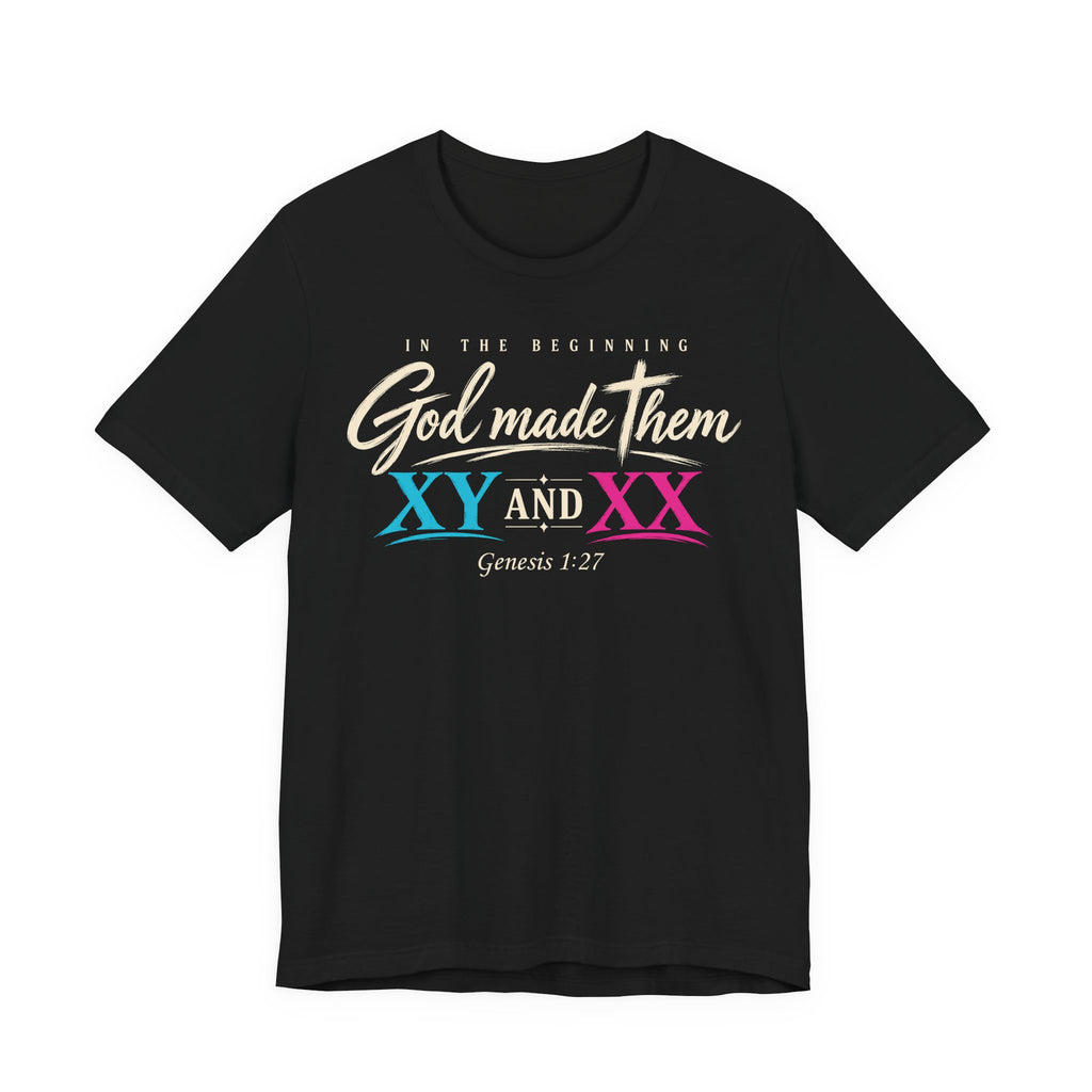 "God Made Them XY And XX" Women's T-Shirt — Genesis 1:27