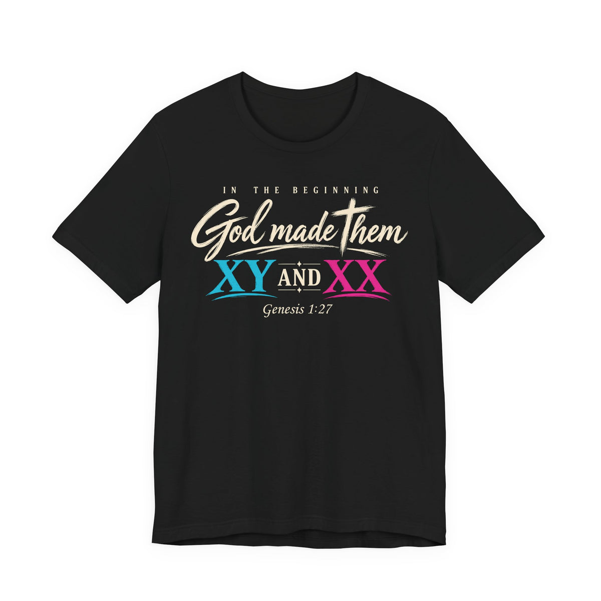 "God Made Them XY And XX" Women's T-Shirt — Genesis 1:27