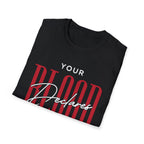 Your Blood Declares I am Free T-Shirt