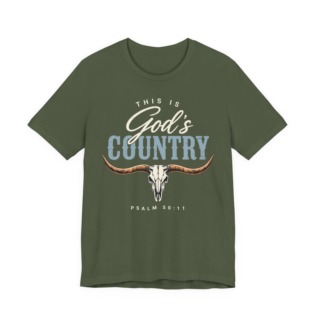 This Is God's Country" T-Shirt — Psalm 50:11