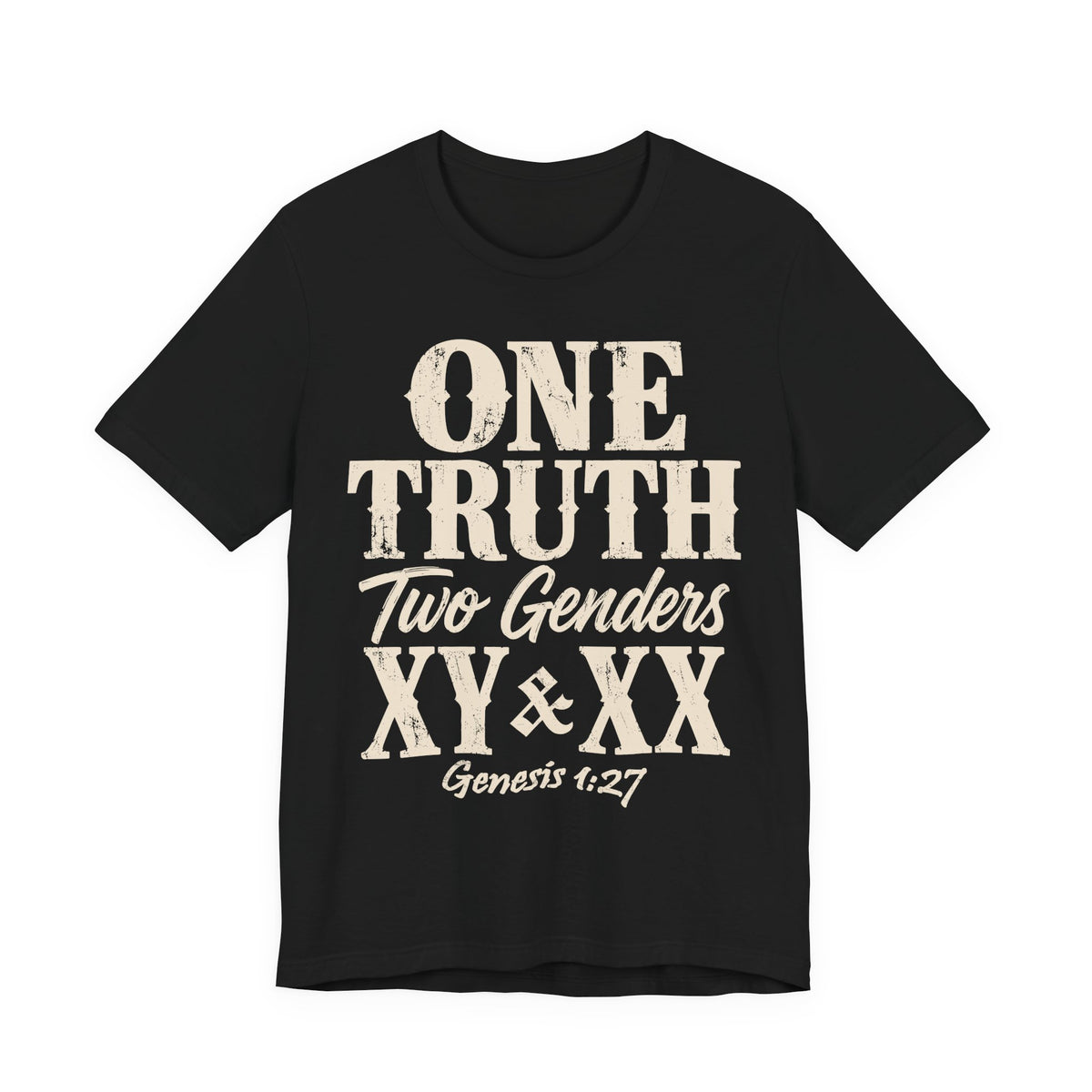 One Truth, Two Genders T-Shirt — Genesis 1:27