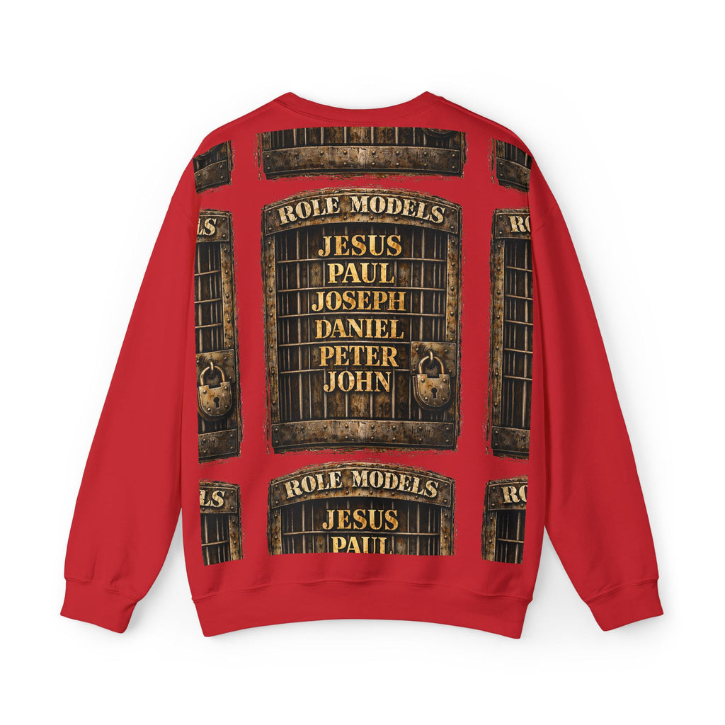 All My Role Models Went to Prison 2.0 Sweatshirt