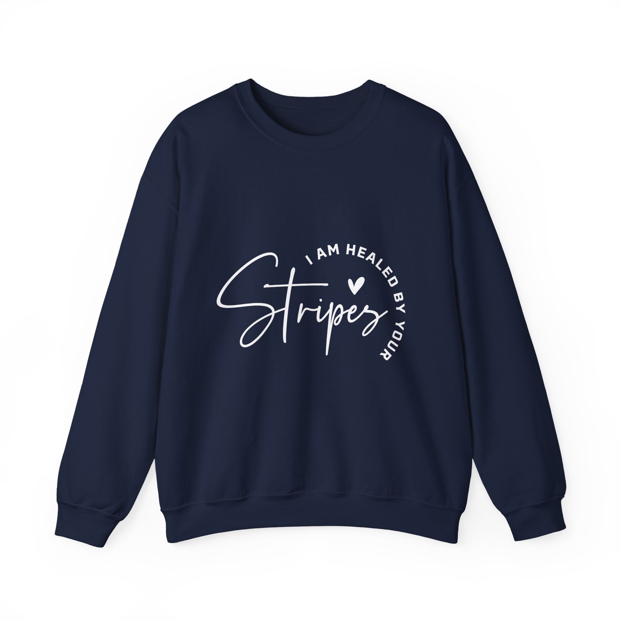 Healed By His Stripes Sweatshirt