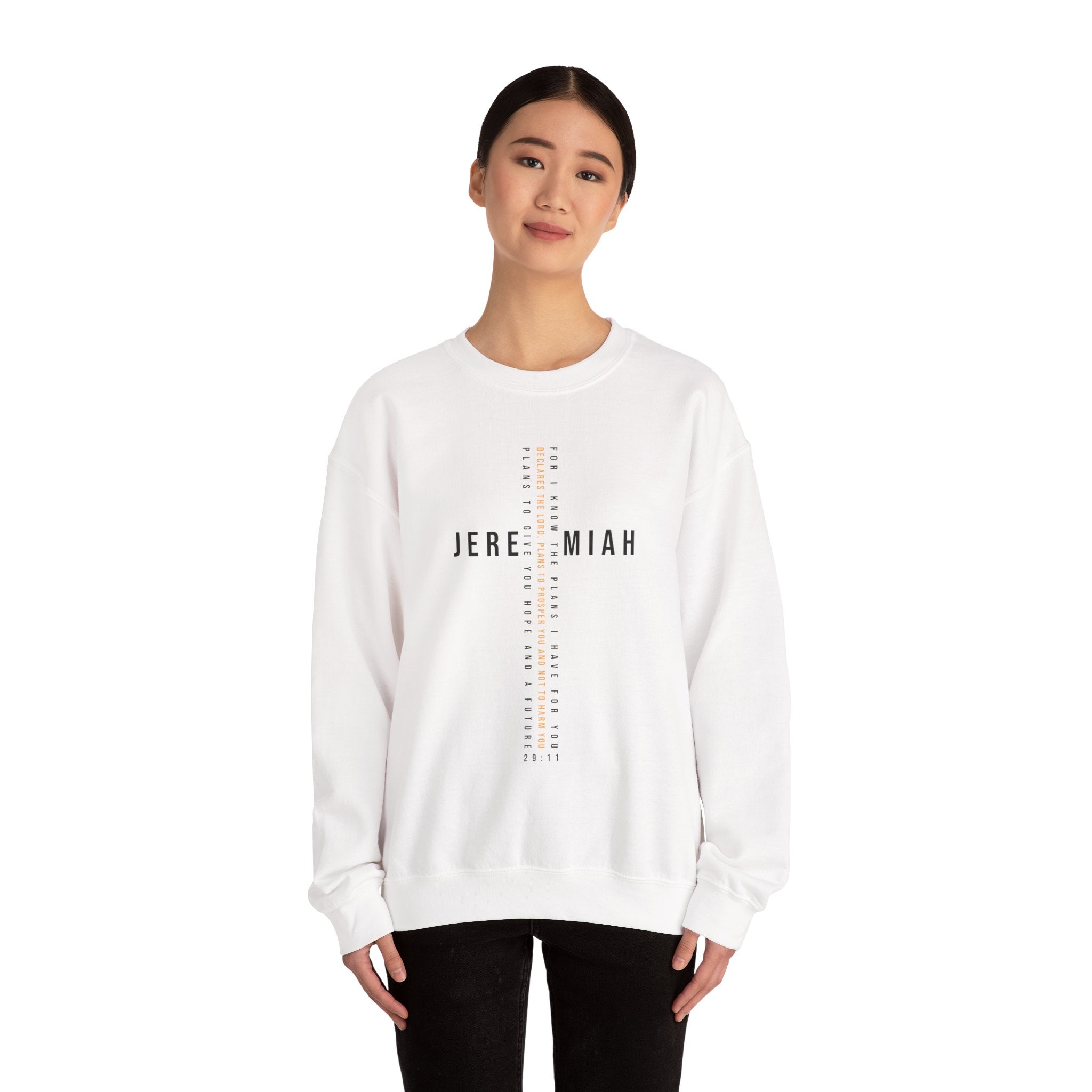 For I Know The Plans Jeremiah 29:11 Sweatshirt