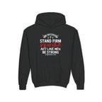 Stand Firm in the Faith Youth Hoodie