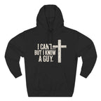 I Can't But I know A Guy Men's Hoodie