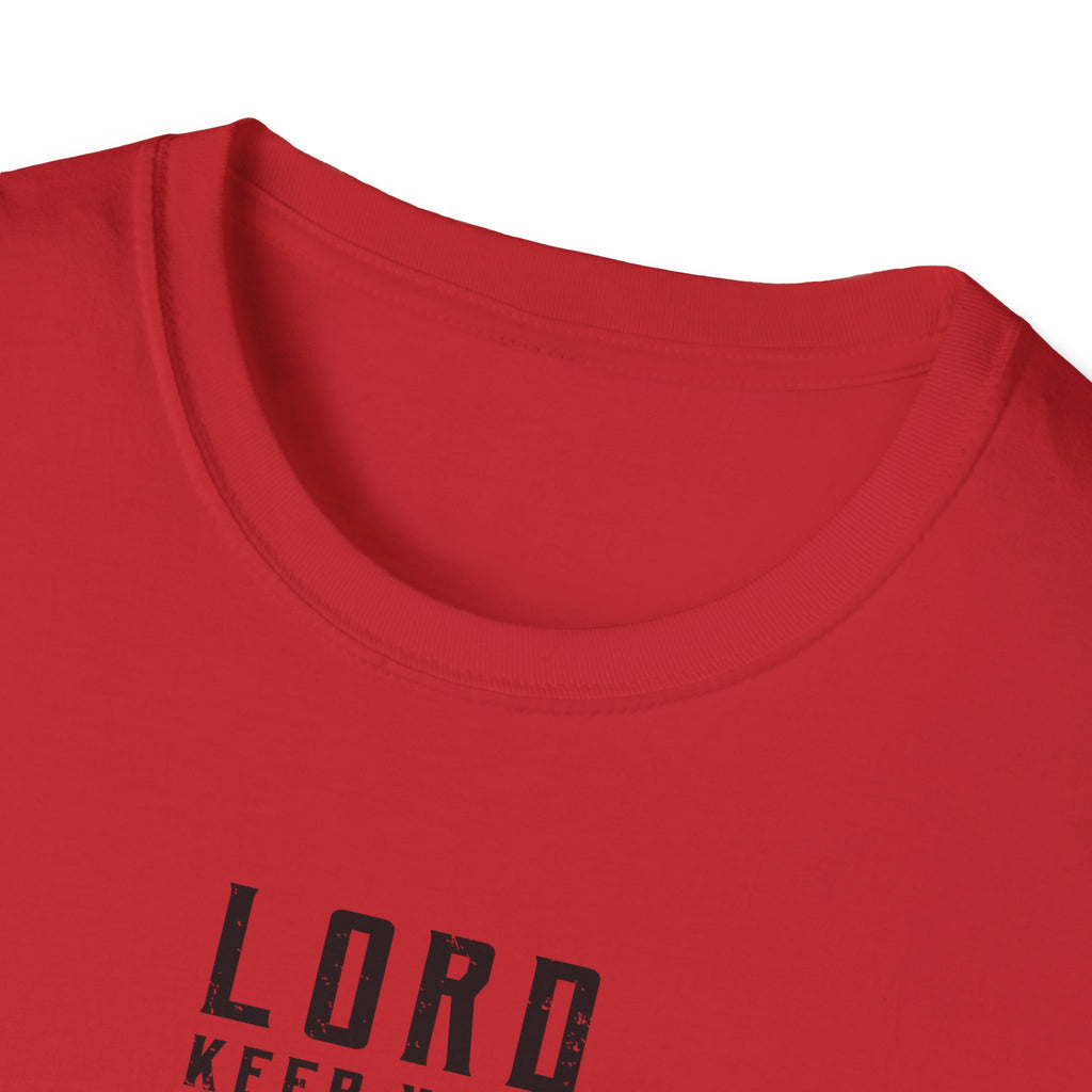 Lord Keep Your Arm Around Me T-Shirt