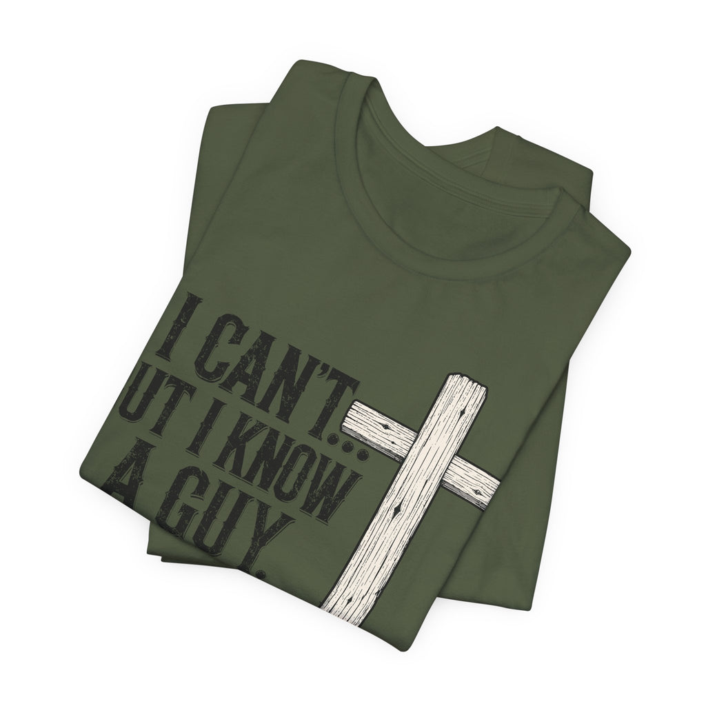 I Can't But I know A Guy Men's Premium Tee
