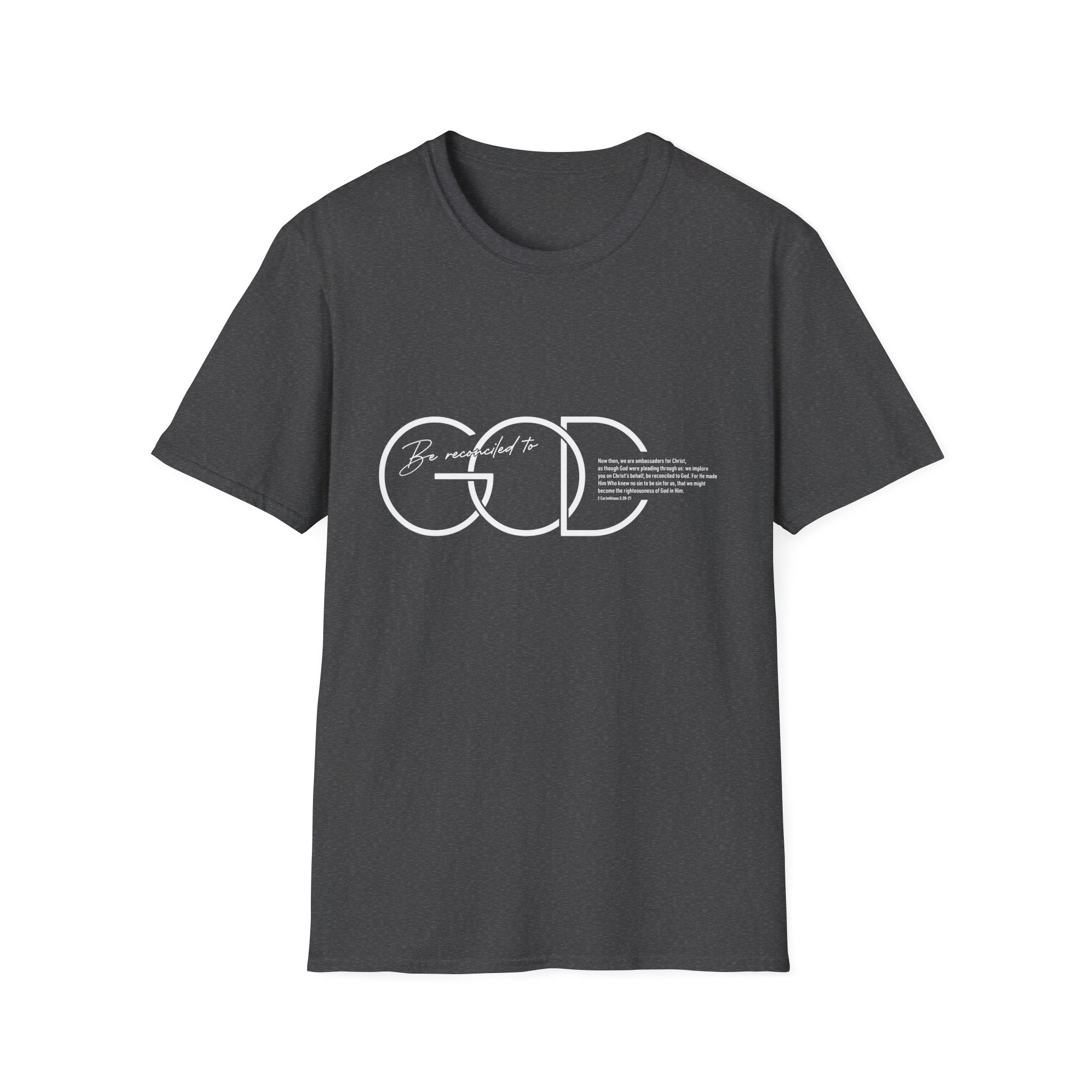 Be Reconciled To God T-Shirt