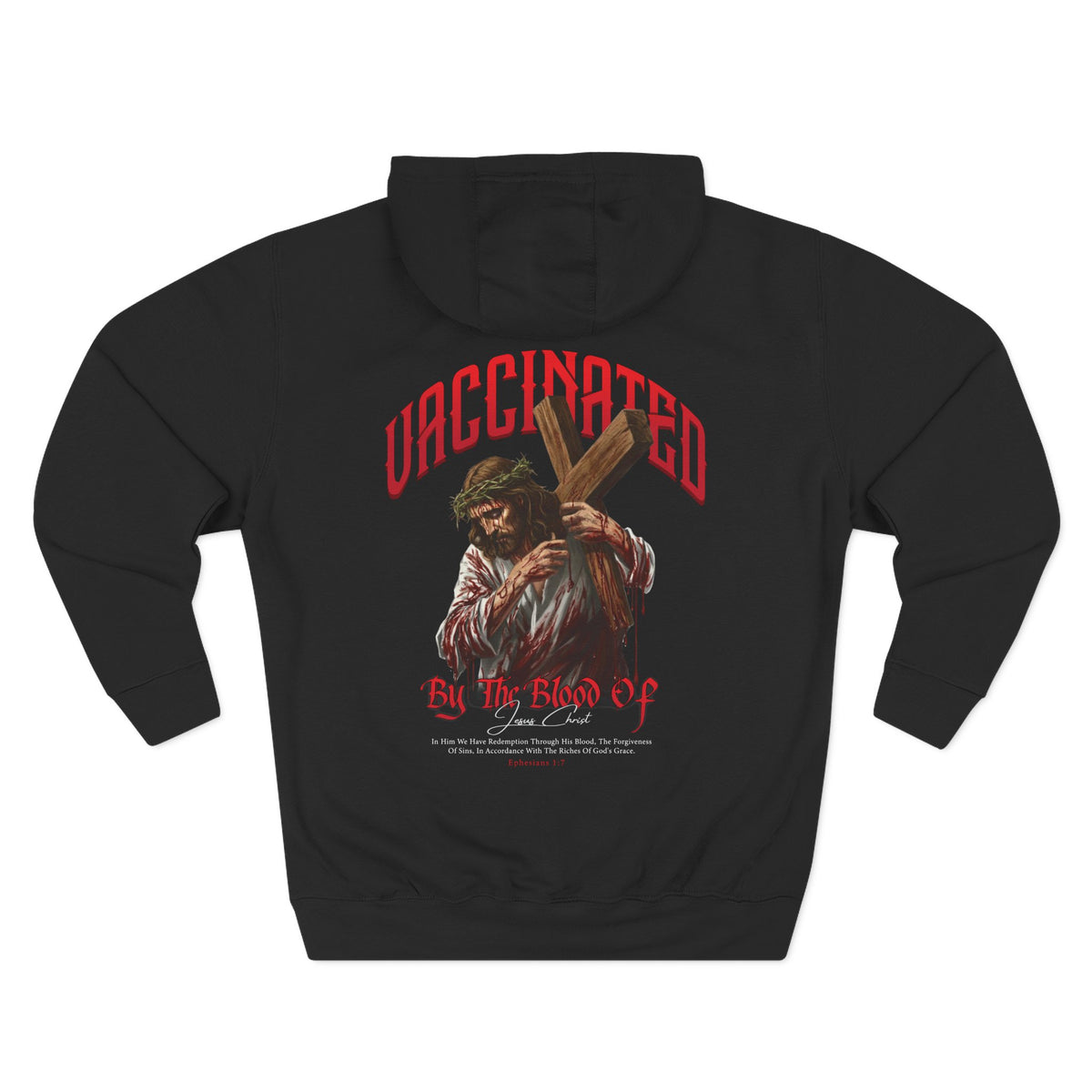 Vaccinated By The Blood of Jesus Hoodie