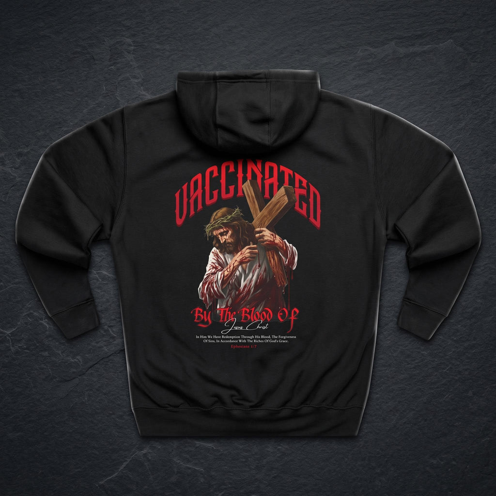 Vaccinated By The Blood of Jesus Hoodie