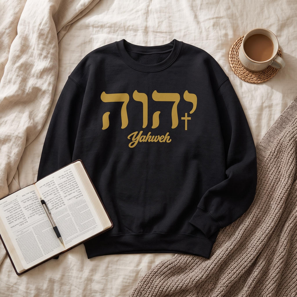 Yahweh The Name above all names sweatshirt