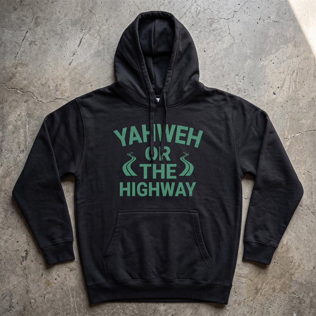 Yhwh or The Highway Hoodie