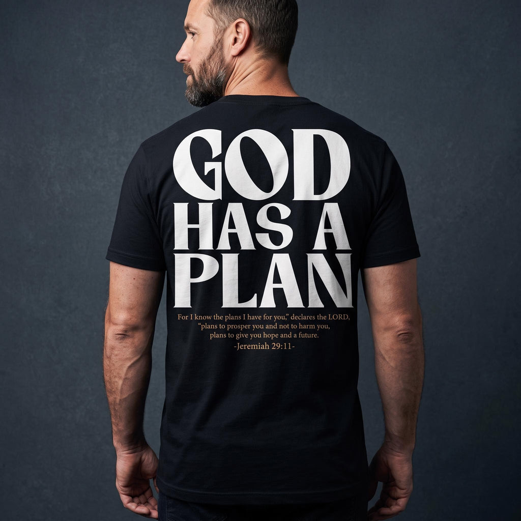 God Has a Plan Jeremiah 29:11 Front & Back Graphic T-Shirt